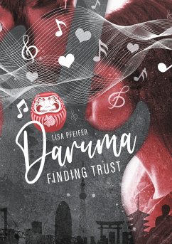Daruma - finding trust - Pfeifer, Lisa