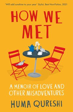 How We Met - Qureshi, Huma