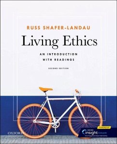 Living Ethics - Shafer-Landau, Russ (Professor of Philosophy, Professor of Philosoph