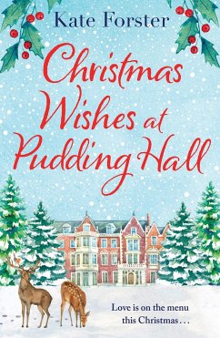 Christmas Wishes at Pudding Hall - Forster, Kate