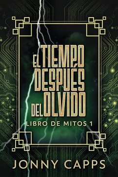 El Tiempo Después del Olvido - Capps, Jonny