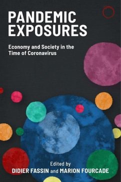 Pandemic Exposures - Economy and Society in the Time of Coronavirus - Fassin, Didier; Fourcade, Marion