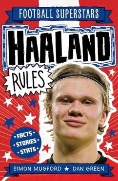 Football Superstars: Haaland Rules - Mugford, Simon;Football Superstars