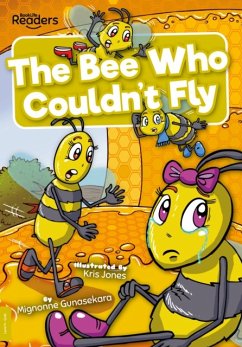 The Bee Who Couldn't Fly - Gunasekara, Mignonne