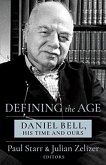 Defining the Age Defining the Age