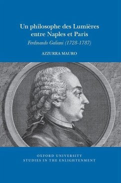 Un Philosophe Des Lumières Entre Naples Et Paris - Mauro, Azzurra