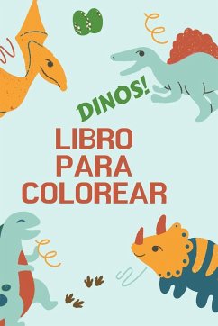 Dinos! Libro para colorear - T. Press, Alissia