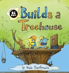BG Bird Builds A Treehouse - Serafimovic, Nada