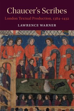 Chaucer's Scribes - Warner, Lawrence