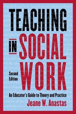 Teaching in Social Work - Anastas, Jeane