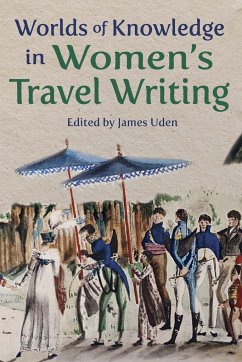 Cover Worlds of Knowledge in Women's Travel Writing