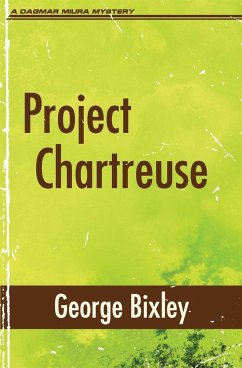 Project Chartreuse - Bixley, George