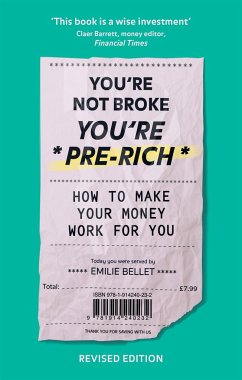 You're Not Broke You're Pre-Rich - Bellet, Emilie
