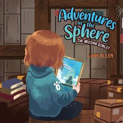 Adventures in the Sphere - The Missing Goblet - Allen, Lynn