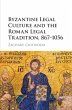 Byzantine Legal Culture and the Roman... - Bild 1