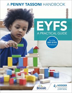 EYFS: A Practical Guide: A Penny Tassoni Handbook - Tassoni, Penny