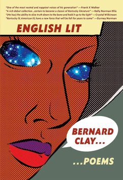 English Lit: Poems - Clay, Bernard