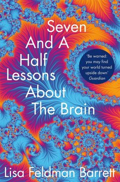 Seven and a Half Lessons About the Brain - Feldman Barrett, Lisa