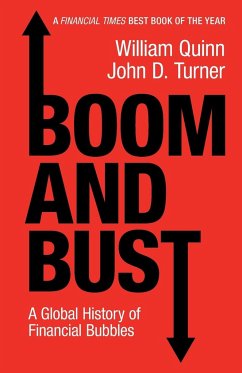 Boom and Bust - Quinn, William;Turner, John D.