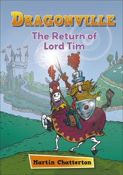 Reading Planet: Astro - Dragonville: The Return of Lord Tim - Mercury/Purple band - Chatterton, Martin