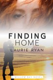 Finding Home (Willow Bay, #2) (eBook, ePUB)