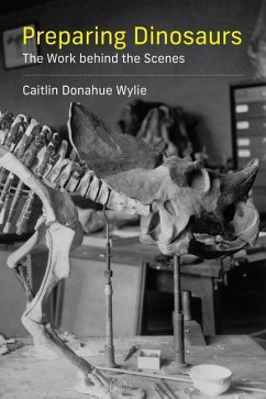 Preparing Dinosaurs - Wylie, Caitlin Donahue