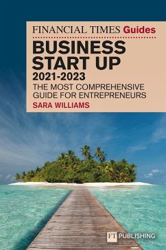 FT Guide to Business Start Up 2021-2023 - Williams, Sara