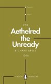 Aethelred the Unready (Penguin Monarchs)