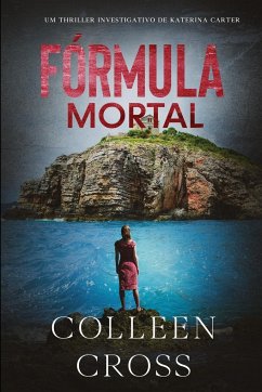 Fórmula Mortal - Cross, Colleen