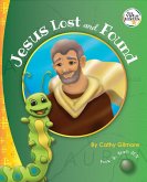 Jesus Lost and Found, the Virtue Story of Kindness