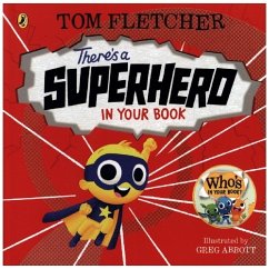 There's a Superhero in Your Book - Fletcher, Tom