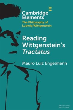 Reading Wittgenstein's Tractatus - Engelmann, Mauro Luiz