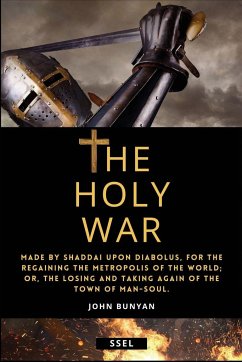 The Holy War (Annotated) - Bunyan, John