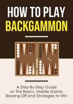 How to Play Backgammon - Press, Discover