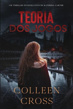 Teoria dos Jogos - Cross, Colleen