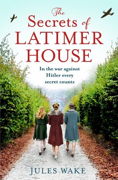 The Secrets of Latimer House - Wake, Jules