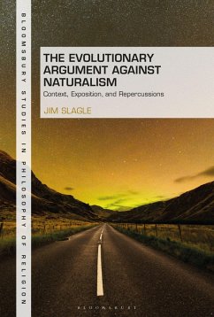 The Evolutionary Argument against Naturalism (eBook, PDF) - Slagle, Jim