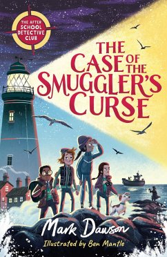 The After School Detective Club: The Case of the Smuggler's Curse - Dawson, Mark