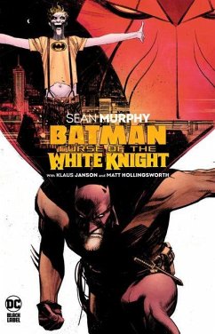 Batman: Curse of the White Knight - Murphy, Sean