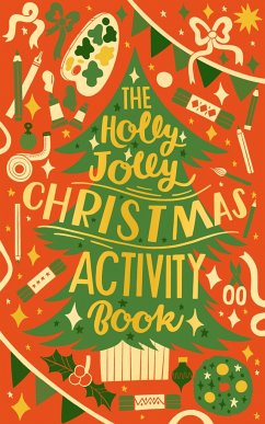 The Holly Jolly Christmas Activity Book - Headon, Abbie