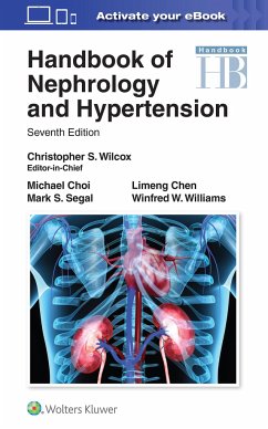 Handbook of Nephrology and Hypertension - Wilcox, Dr. Christopher S, MD PhD; Choi, Michael James, MD; Chen, Limeng, MD