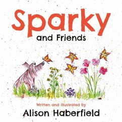 Sparky and Friends - Haberfield, Alison