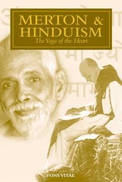 Merton & Hinduism: The Yoga of the Heart - Apel, William; Buchanan, William