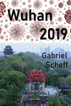 Wuhan 2019 - Scheff, Gabriel