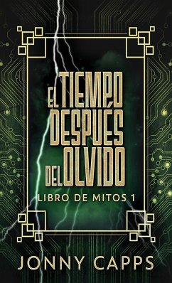 El Tiempo Después del Olvido - Capps, Jonny