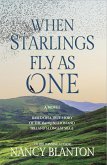 When Starlings Fly as One (eBook, ePUB)