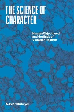 The Science of Character - Brilmyer, Professor S. Pearl