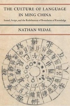 The Culture of Language in Ming China - Vedal, Nathan