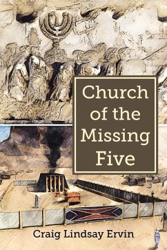 Church of the Missing Five - Ervin, Craig Lindsay