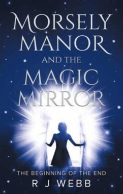 Cover Morsely Manor and the Magic Mirror